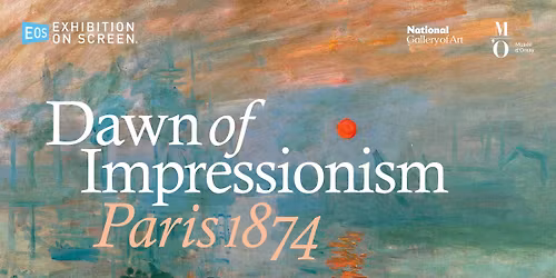 Exhibition on Screen Presents, Dawn of Impressionism: 1874