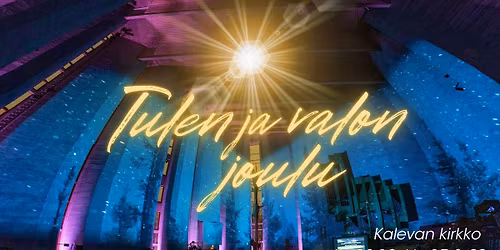 Tulen ja valon joulu - 2025