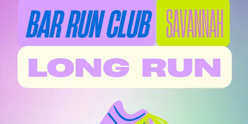 SAV BAR RUN CLUB | long run edition