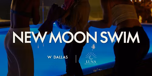 New Moon Swim