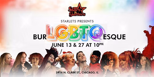 Starlets Presents: BurLGBTQesque