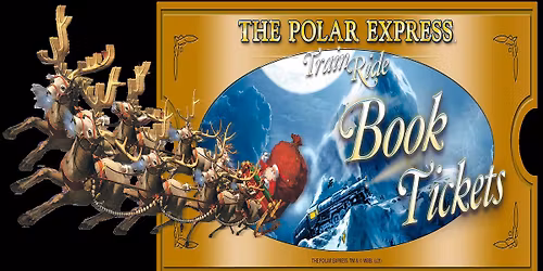 THE POLAR EXPRESS Train Ride #10