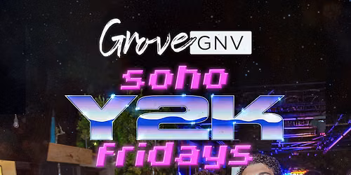 SoHo Y2K FRIDAYS
