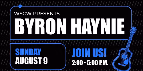 Byron Haynie Live at WSCW August 9