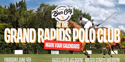 Grand Rapids Polo Club Opener Benefitting BCDB