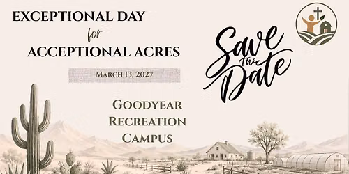 Exceptional Day for Acceptional Acres