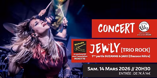 JEWLY + Suzanne & Jako [Soirée de clôture de la semaine ELLES]