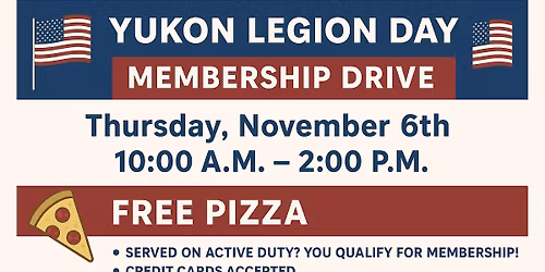 Yukon Legion Day (Membership Drive)