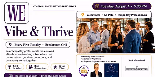 Vibe & Thrive \u2013 After Hours Business Mixer by WE Network