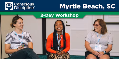 Conscious Discipline for Administrators: Becoming a More Conscious Administrator