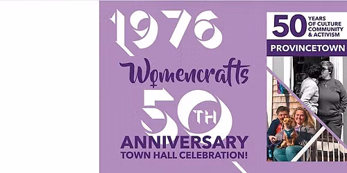 Womencrafts 50th Anniversary Town Hall Celebration!