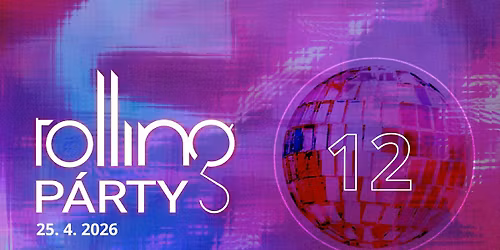Rolling slav\u00ed 12 let!