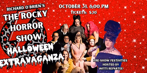 The Rocky Horror Show Halloween Extravaganza
