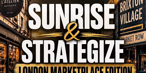 Sunrise & Strategize