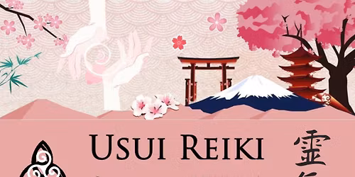 REIKI LEVEL 1 - SHODEN: DECEMBER 6TH IN DUBBO