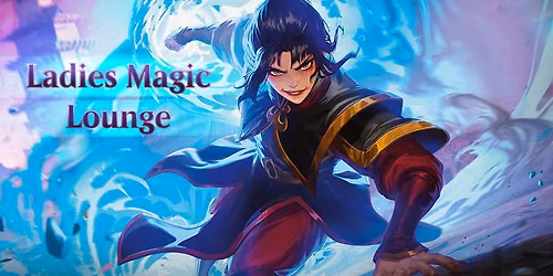 Ladies Magic Lounge