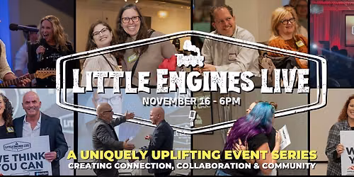 Little Engines LIVE - Small Business Support & Networking Event
