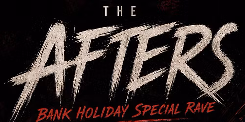 The afters