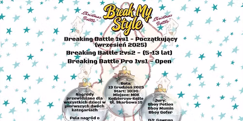 Break My Style Christmas Battle 2025