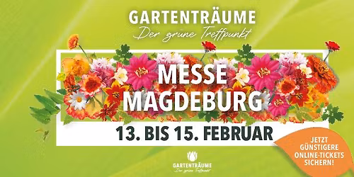 Gartentr\u00e4ume Magdeburg 2026