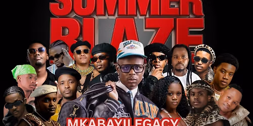 SUMMER BLAZE (Mkabayi legacy Album Launch)