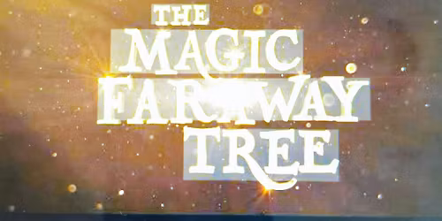 Magic, Movies & Memories: The Magic Faraway Tree
