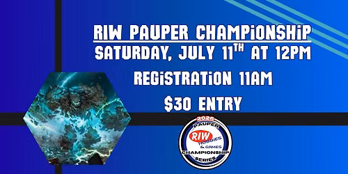RIW July Pauper Championship