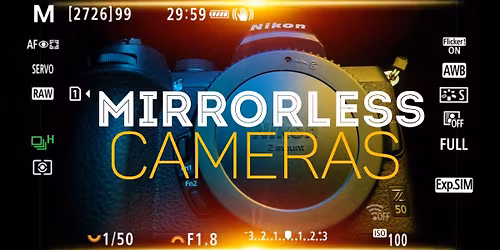 Mirrorless Cameras - Get Smarter As They Are
