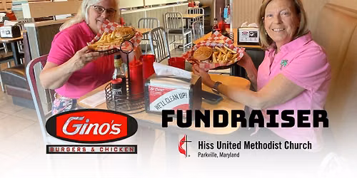 Gino's Fundraiser | Hiss United Methodist Church