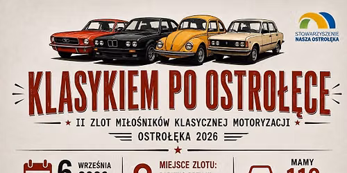 Klasykiem po Ostrołęce - II Zlot Miłośników Klasycznej Motoryzacji 