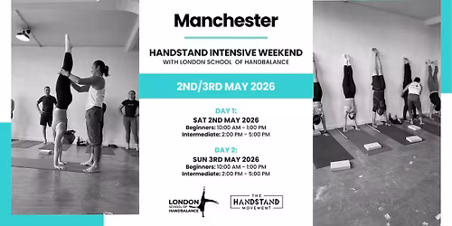 Manchester Handstand Intensive Weekend with London School of Handbalance
