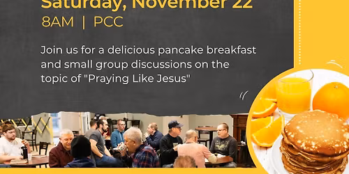 Men's Breakfast - Praying Like Jesus
