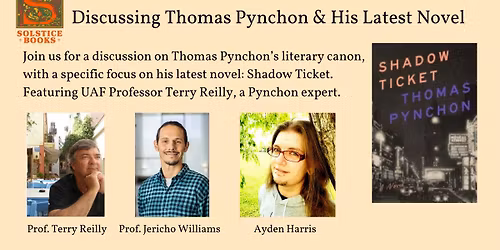 Authors in Conversation: Discussing Thomas Pynchon & His Latest Novel