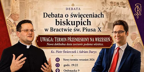 Debata o \u015bwi\u0119ceniach biskupich w Bractwie \u015bw. Piusa X