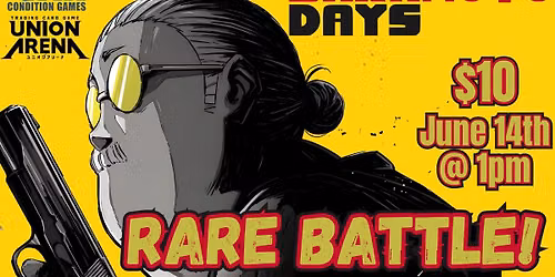 WCG Union Arena Sakamoto Days Rare Battle! June 14th