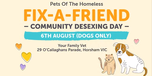 Horsham Fix-A-Friend Desexing Day for Dogs - 6th August 2026