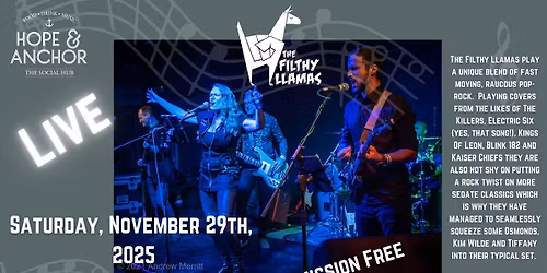 Live Saturday night music - featuring The Filthy Llamas!!