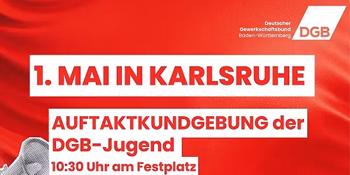 Demonstration "Erst unsere Jobs, dann eure Profite" der DGB-Gewerkschaften in Karlsruhe