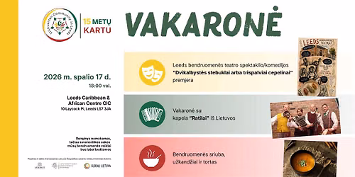 \ud83c\udf89 Lidso lietuvi\u0173 bendruomen\u0117s 15 met\u0173 gimtadienio vakaron\u0117 \ud83c\udf89