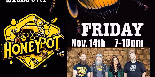 Honeypot rocks the Touvelle Tavern!