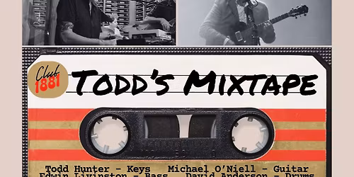 Todd\u2019s Mixtape