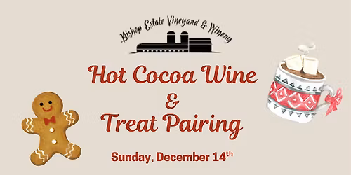 Hot Cocoa Wine & Treat Pairing