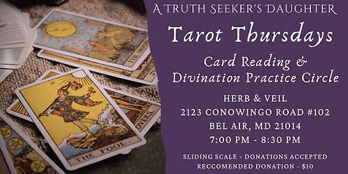 Tarot Thursdays : Community Practice Circle 
