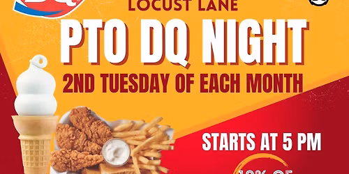 Locust Lane PTO DQ Night - Pinehurst DQ