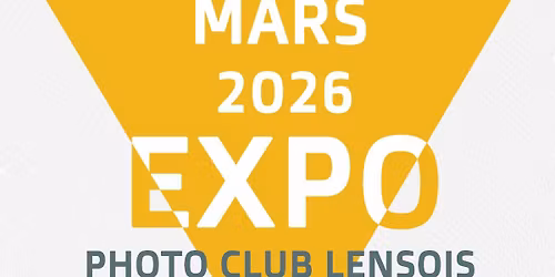 EXPO Photo Club Lensois | 21 & 22 mars 2026