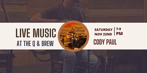 Live Music- Cody Paul 