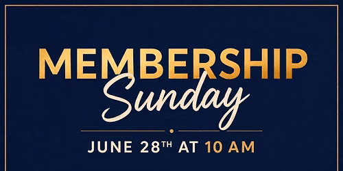 Membership Sunday