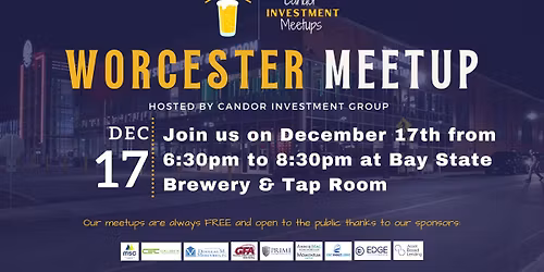Worcester, MA - Candor Investment Meetup