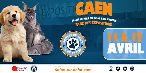 Salon "Univers du chiot & chaton" Caen