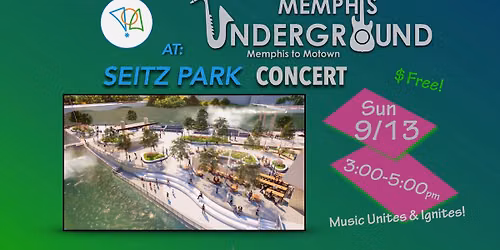 Memphis Underground at the SB Seitz Park Cancert Series